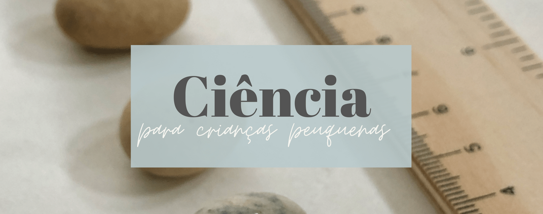 Ciência para Crianças Pequenas